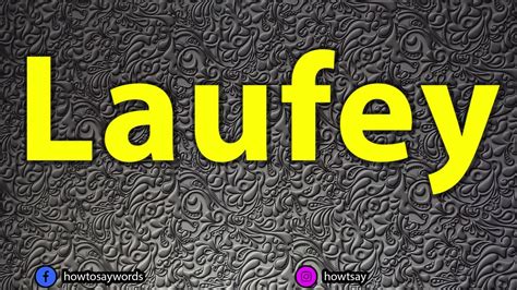Laufey pronunciation - Feb 22, 2022 ... Share your videos with friends, family, and the world.